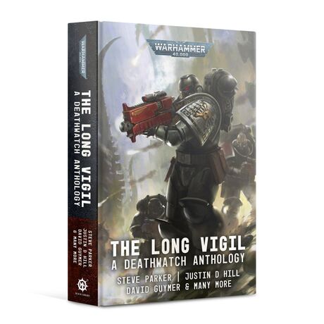 The Long Vigil: A Deathwatch Anthology HB
