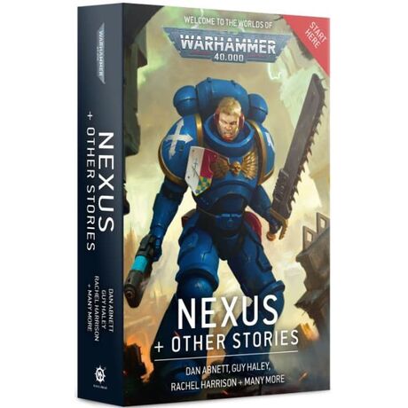 Nexus + Other Stories 40k