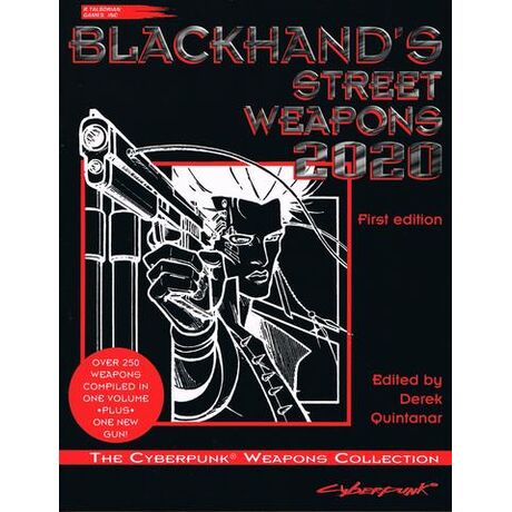 Cyberpunk 2020 RPG: Blackhand's Street Weapons