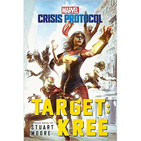 Target: Kree - Marvel Crisis Protocol Novel