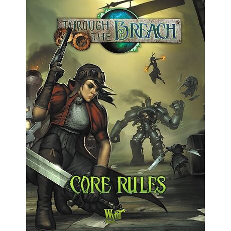 Through the Breach - Core Rules 2nd Edition