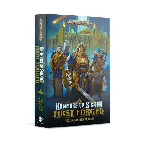Hammers of Sigmar: First Forged (HB)