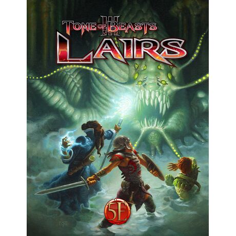 Tome of Beasts 3 Lairs for 5th Edition