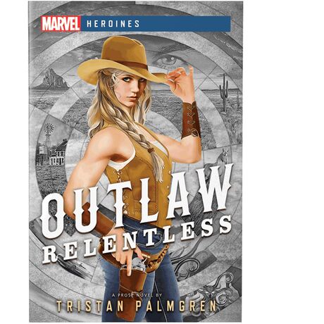 Relentless: Marvel Heroines
