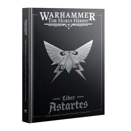 Liber Astartes: Livre d'Armées Legiones Astartes Loyalistes (Français)