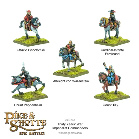 Thirty Years War Imperialist Commanders - Pike & Shotte Epic Battles