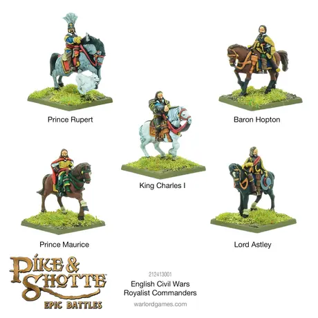 English Civil Wars Royalist Commanders - Pike & Shotte Epic Battles