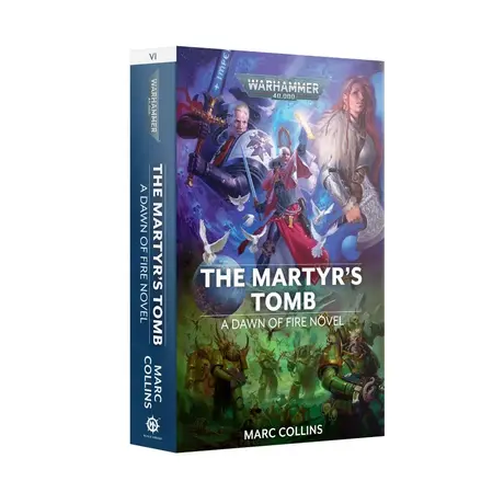 The Martyr's Tomb: Dawn of Fire 6 (PB)