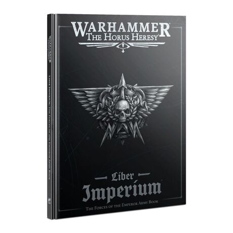 Liber Imperium: The Forces of the Emperor