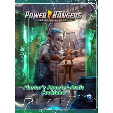 Power Rangers RPG: Finster's Monster-Matic Cookbook