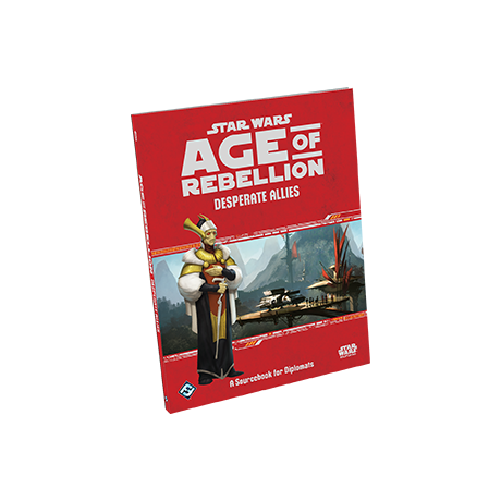 Desperate Allies SW Age of Rebellion
