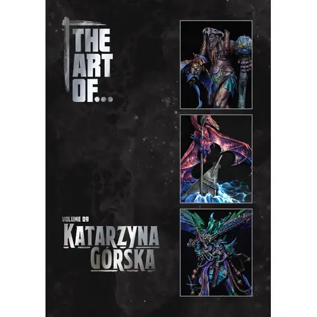 THE ART OF... Vol.9: Katarzyna Gorska