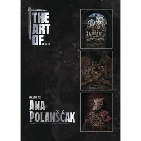 THE ART OF... Vol.3: Ana Polanscakl