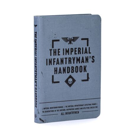 The Imperial Infantryman's Handbook