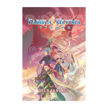 Fabula Ultima Atlas: High Fantasy