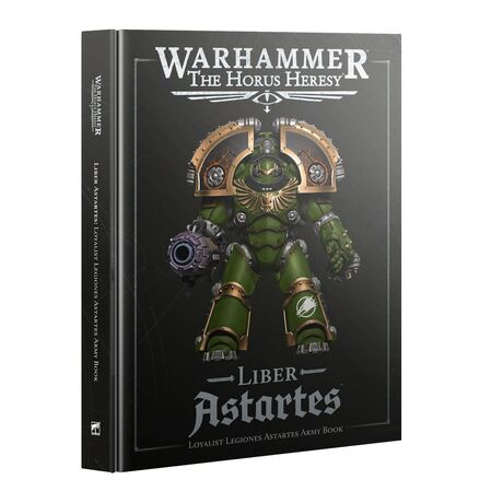 Horus Heresy: Liber Astartes - Loyalist Legiones Astartes Army Book