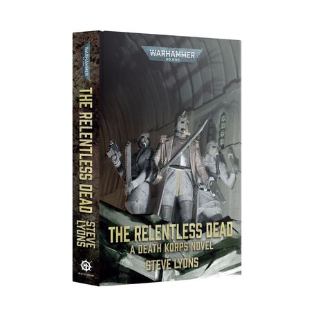 The Relentless Dead (HB)
