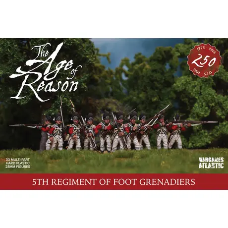 The Age of Reason: 5th Regiment of Foot Grenadiers