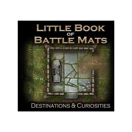 Little Book of Battle Maps: Destinations & Curiosities Little Book of Battle Maps: Destinations & Curiosities