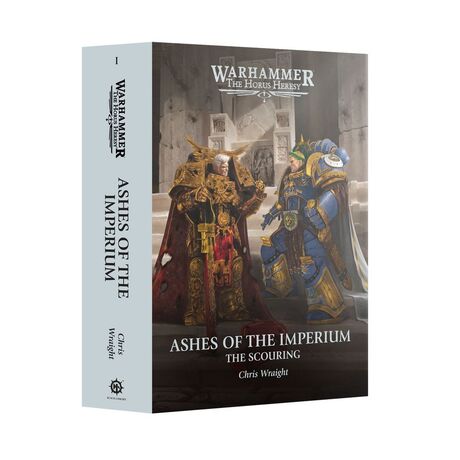 Ashes of the Imperium: The Scouring Book 1 (HB)