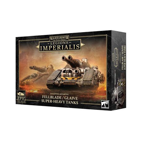 Legions Imperialis: Fellblade/Glaive Super-heavy Tanks