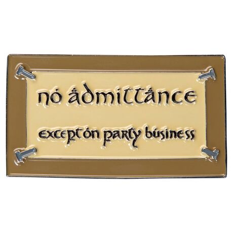 Lord of the Rings Magnet No Admittance (ENAMEL) 7cm