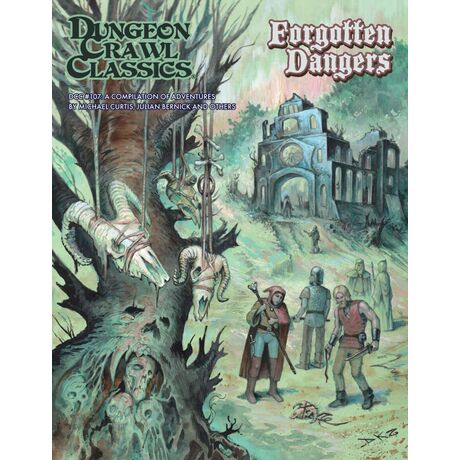 Dungeon Crawl Classics 107 Forgotten Dangers