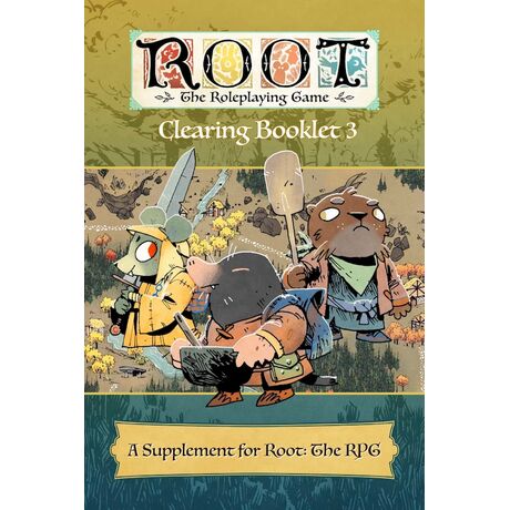Root RPG: Ruins & Expeditions Clearing Booklet 3