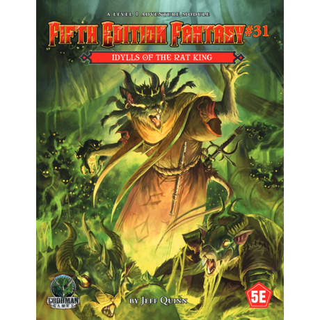 Fifth Edition Fantasy #31: Idylls of the Rat King
