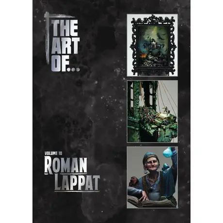THE ART OF... Vol.10: Roman Lappat
