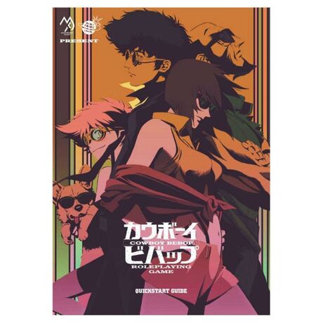 Cowboy Bebop RPG Quickstart Rules