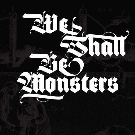 We Shall Be Monsters Solo RPG