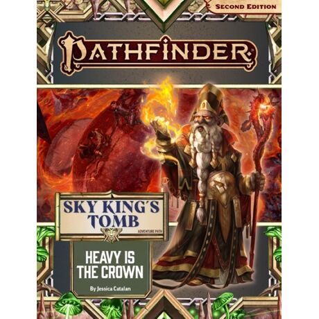 Pathfinder RPG Heavy is the Crown (Sky King's Tomb 3/3) (P2)
