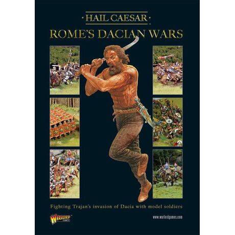 Hail Caesar: Rome's Dacian Wars