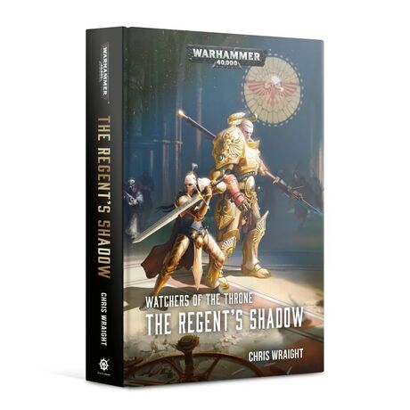 THE REGENT'S SHADOW: WATCHERS OF THE THRONE