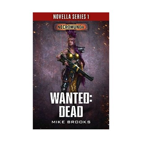 Necromunda:  Wanted: Dead PB