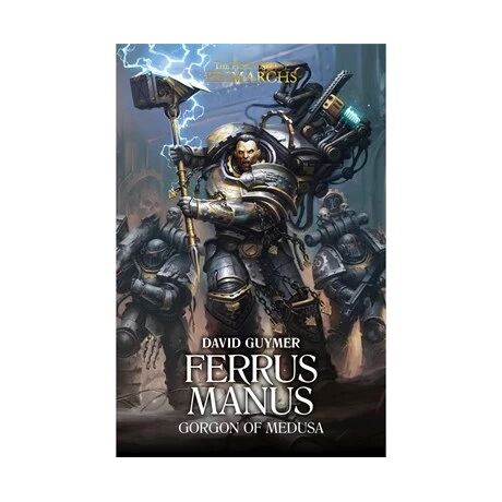 Ferrus Manus: Gorgon of Medusa