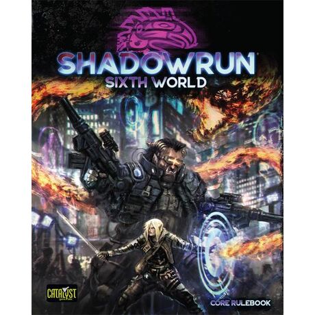 Shadowrun Sixth World Core Rulebook